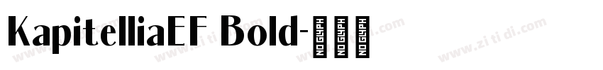 KapitelliaEF Bold字体转换